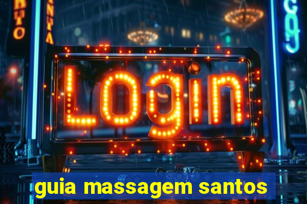 guia massagem santos